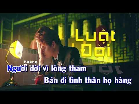 [ KARAOKE] Luật Đời - Hoàng Minh